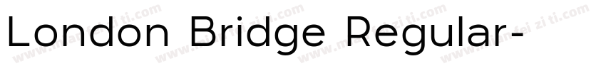 London Bridge Regular字体转换